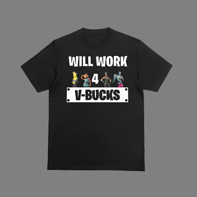 Will Work 4 VBucks